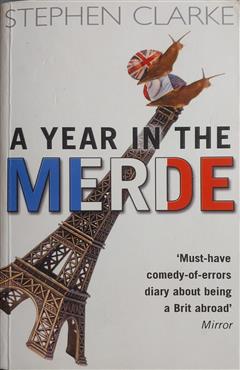 A Year In Merde - Stephen Clarke