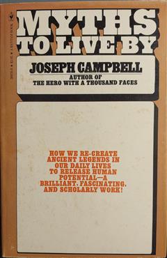 Myths to Live by - Joseph Campbell