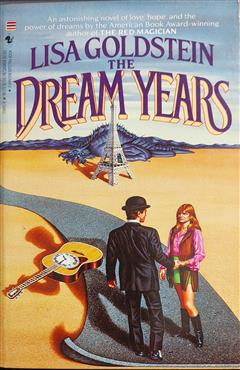 The Dream Years - Lisa Goldstein